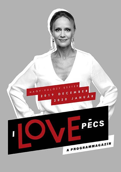I Love Pécs - December 2019 - Nagy-Kálózy Eszter